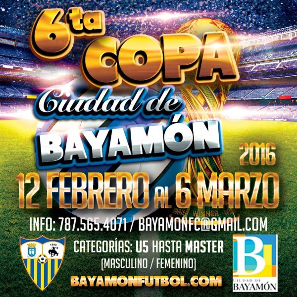 A ESCENA LA 6TA COPA CIUDAD DE BAYAMÓN