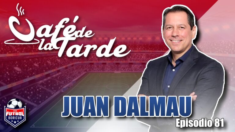 #ElCafedelaTarde T3 Ep. 081: Senador Juan Dalmau, Política FPF, y MLS