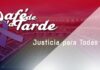 #ElCafedelaTarde T4 Ep. 093 – Justicia para Todas