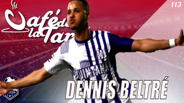 #ElCafedelaTarde T4 Ep. 112: Dennis Beltré