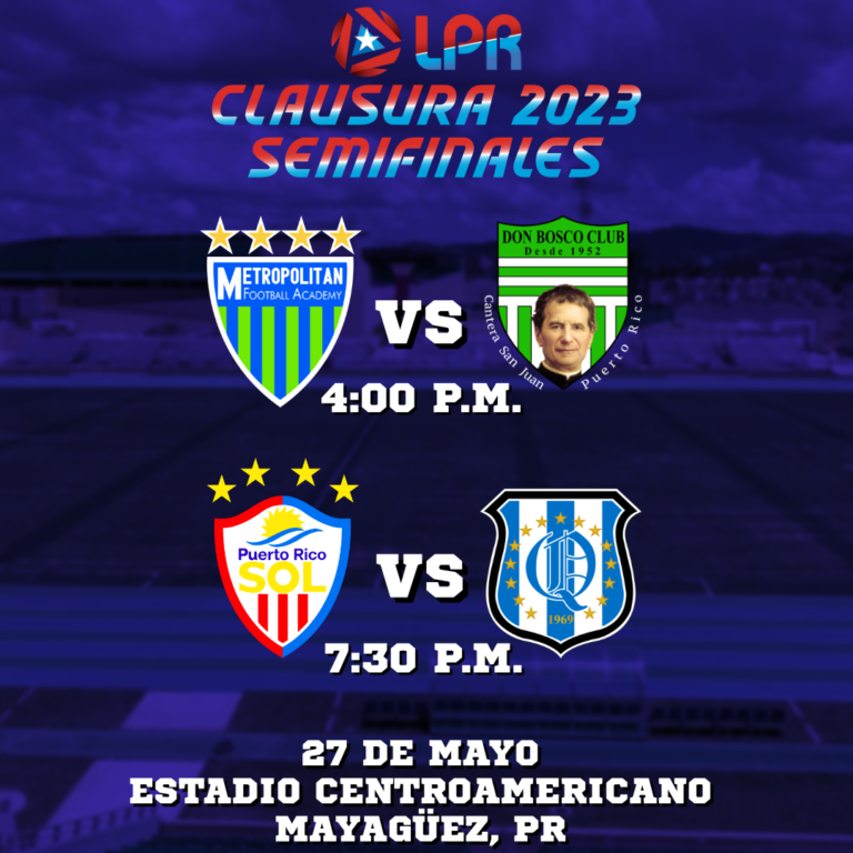 Listas las Semifinales del Clausura 2023 de la LPR