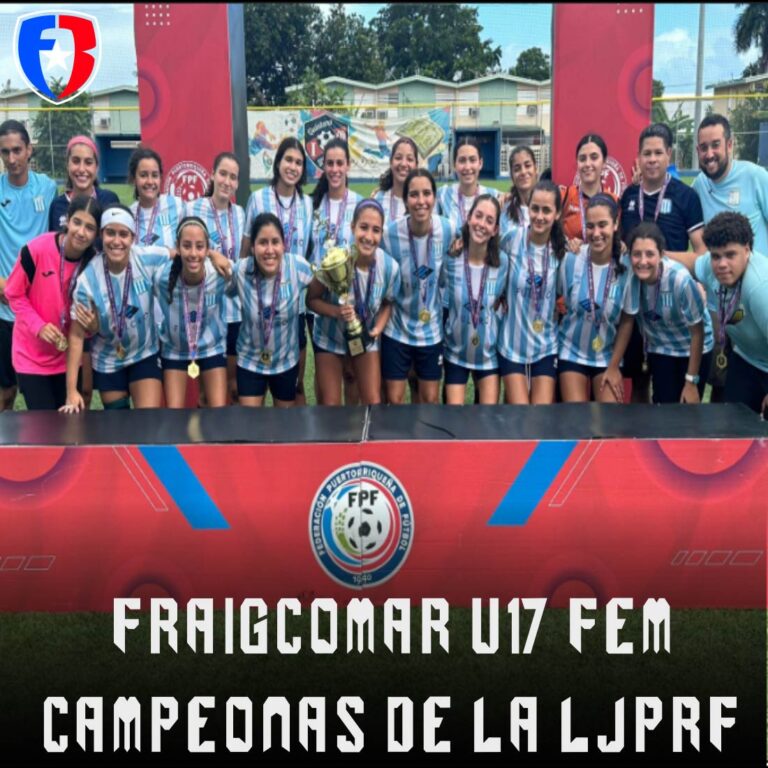 Fraigcomar campeón femenino Sub 17 de la LJPR