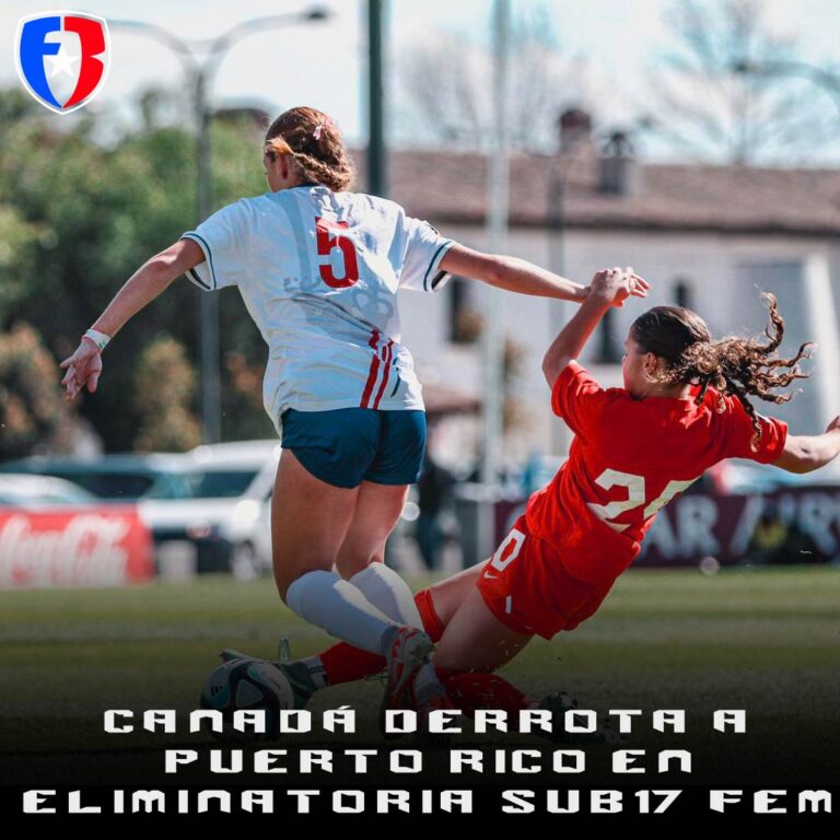 Canada golea a Puerto Rico en partido inaugural de campeonato CONCACAF Sub17 femenino