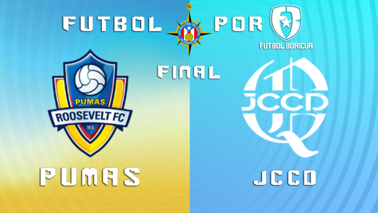 JCCD y Pumas de la Roosevelt disputarán la final de la Liga Norte