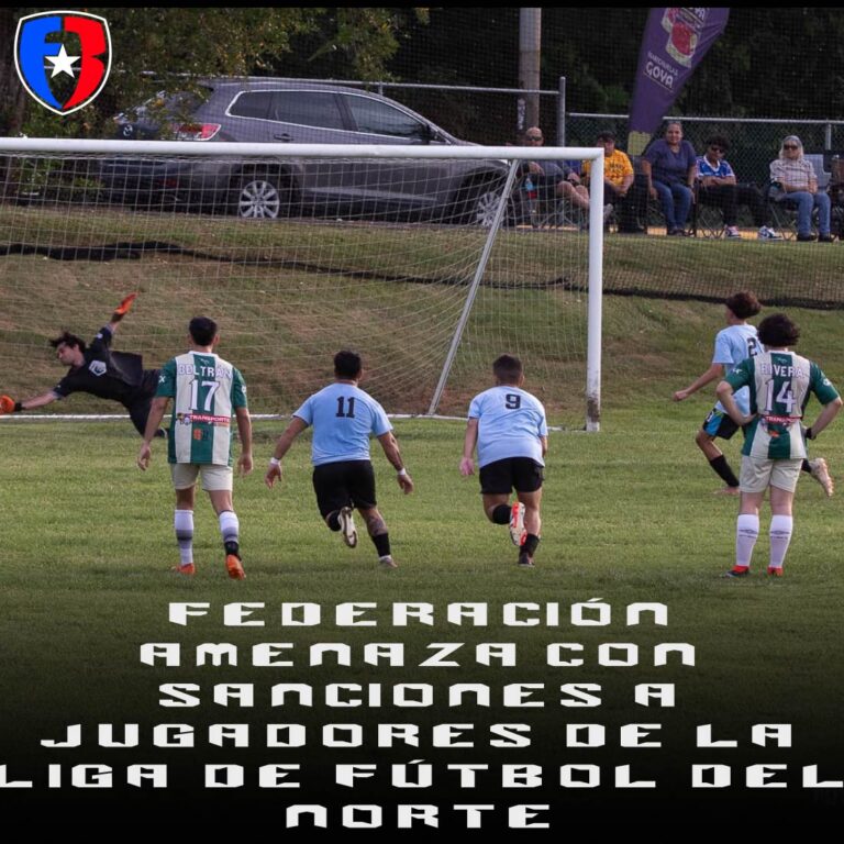 Federación amenaza con sanciones a jugadores de la Liga de Fútbol del Norte