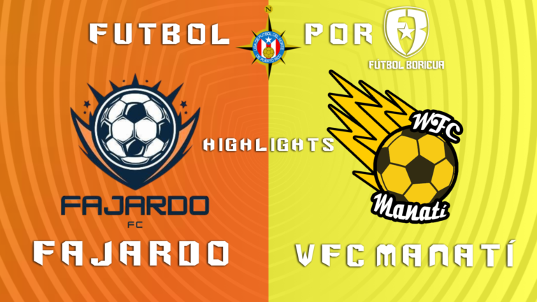 Liga del Norte Verano 2024 Femenino – Fajardo FC v. WWFC Manatí