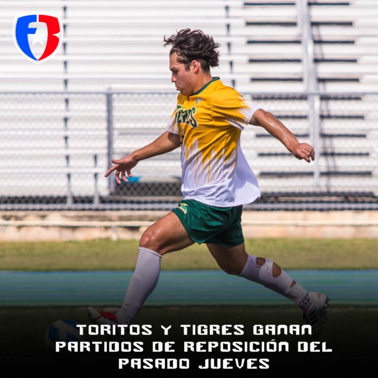 Toritos y Tigres ganan partidos de reposición del pasado jueves