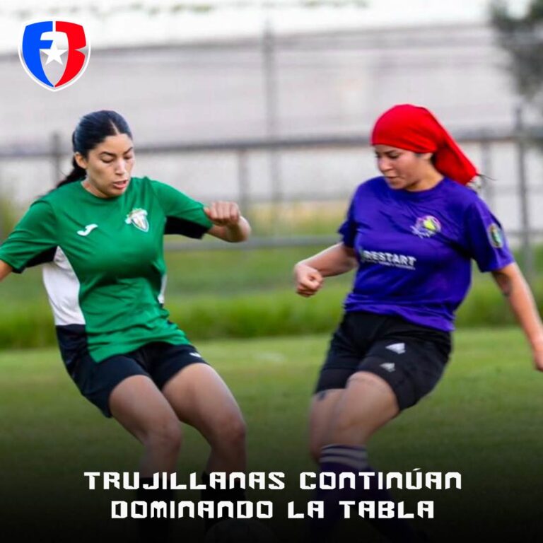 Trujillanas continúan dominando la tabla