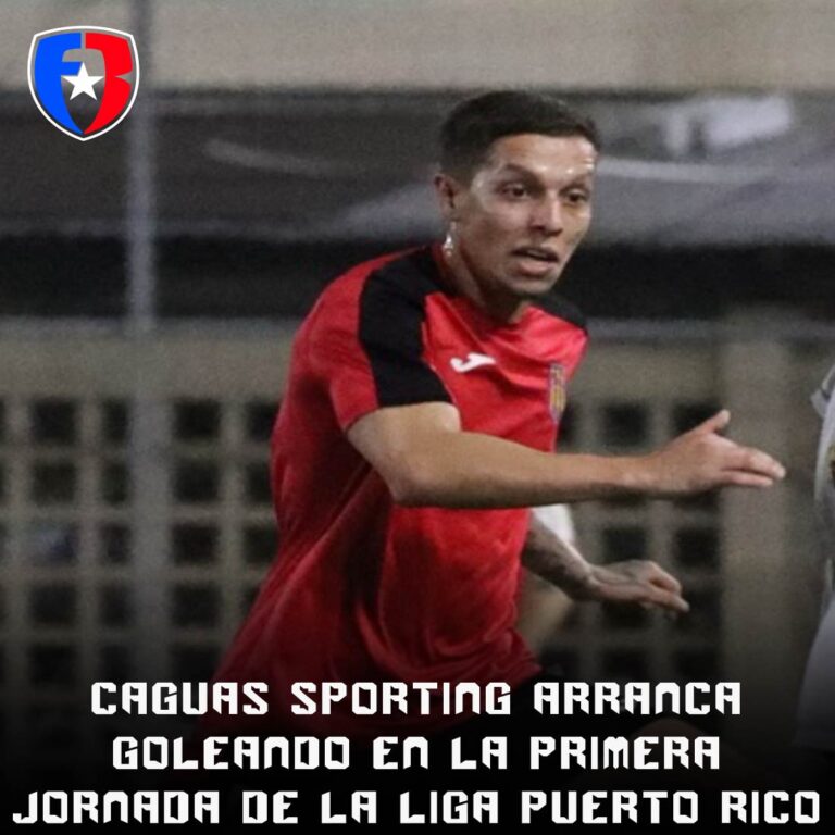 Caguas Sporting arranca goleando en la primera jornada de la Liga Puerto Rico