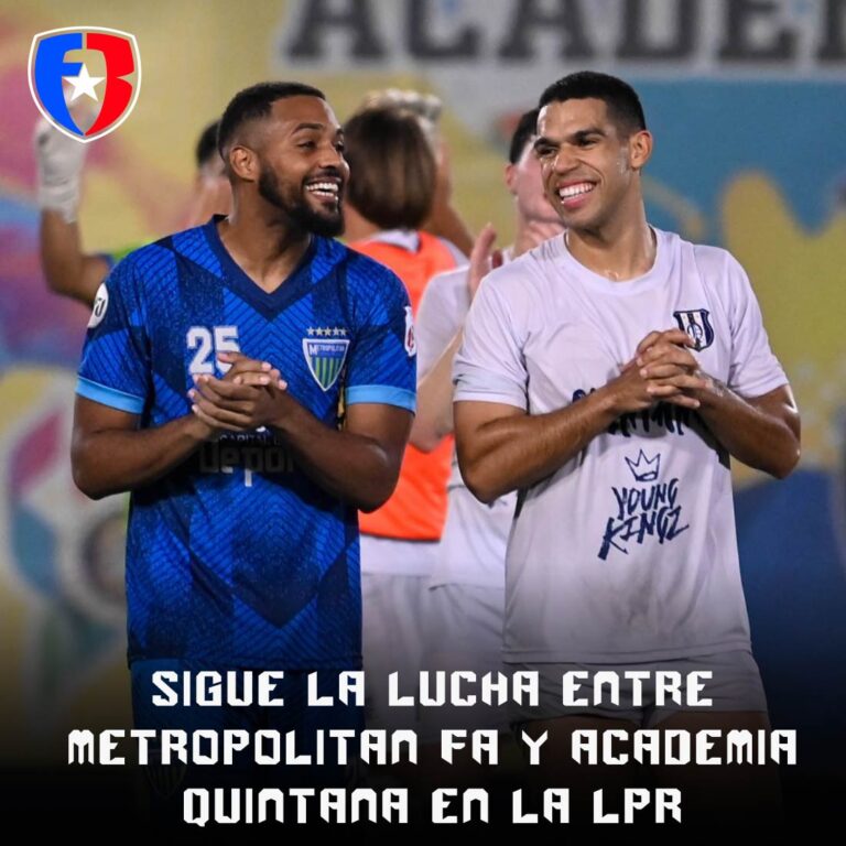 Sigue la lucha entre Metropolitan FA y Academia Quintana en la LPR