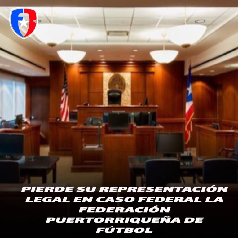 Pierde su representación legal en caso federal la Federación Puertorriqueña de Fútbol