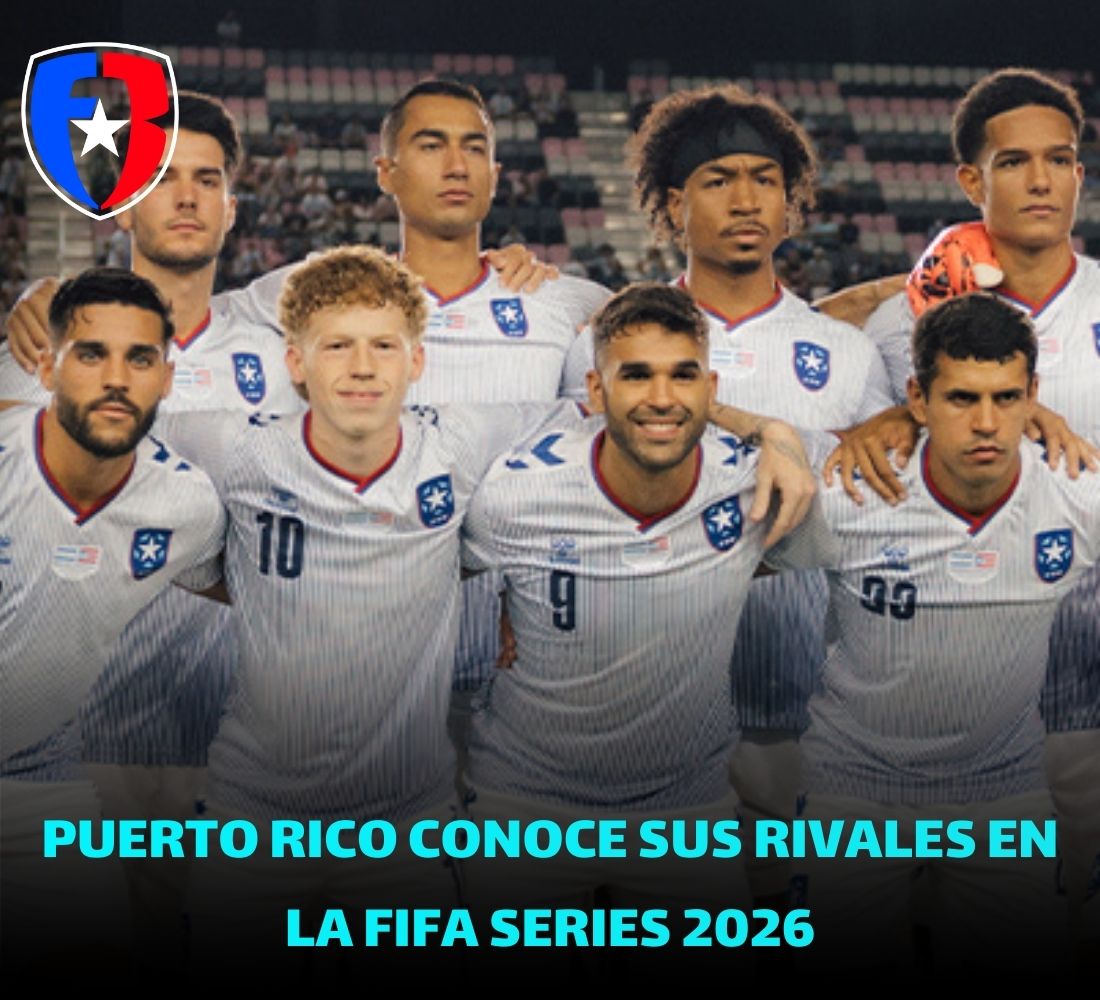 Puerto Rico conoce sus rivales en la FIFA Rival Series 2026