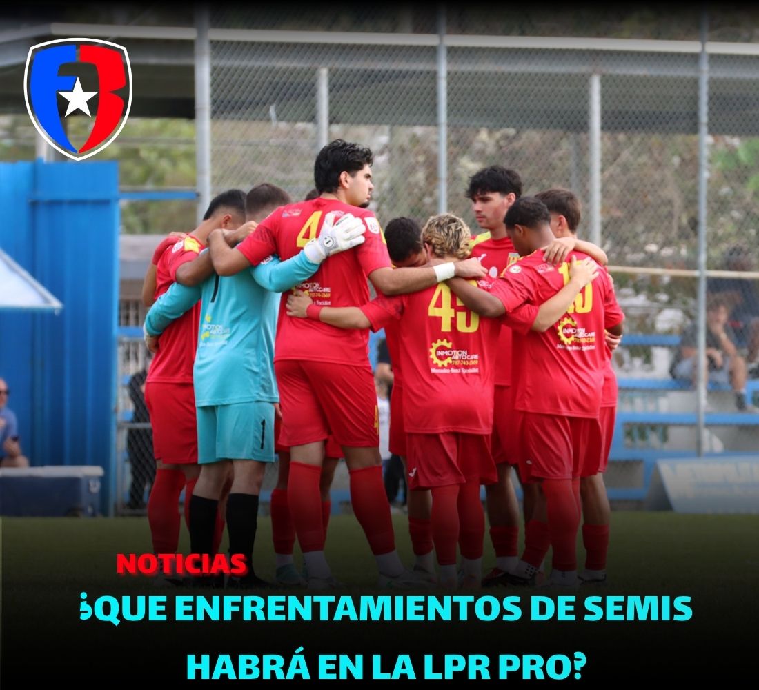 ¿Que enfrentamientos de semis habrá en la LPR PRO?